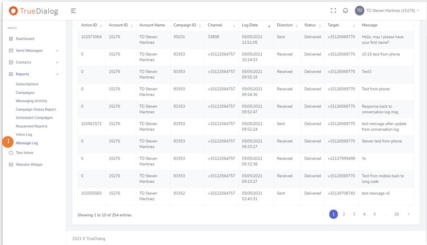 Reports Message Log (Realtime view of traffic in/out of the system